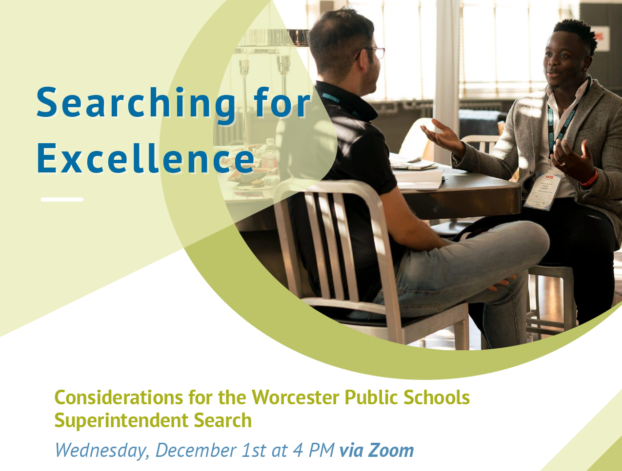 Searching for Excellence: Considerations for the Worcester Public Schools Superintendent Search