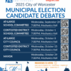 Worcester Municipal Election Candidate Debates to take place at 7pm on September 24th, October 1st, October 8th, October 15th, and October 29th at Mechanics Hall.
